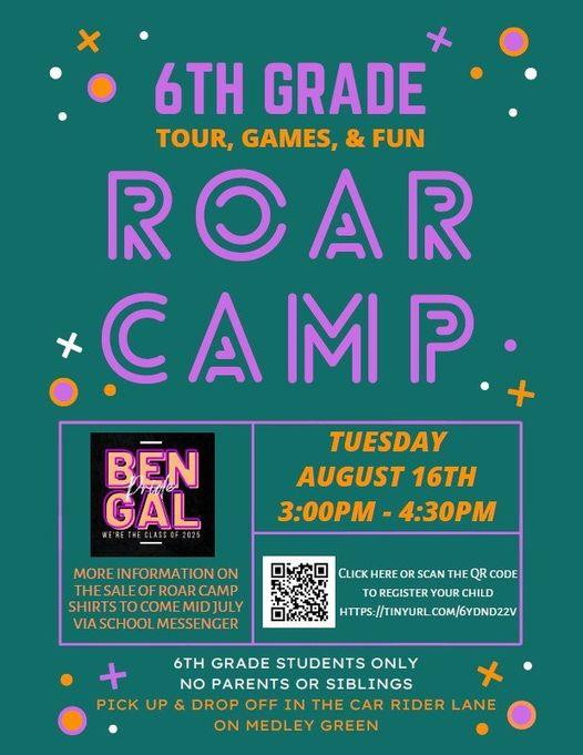 6th grade Roar Camp - Tour, Games & Fun. on 8/16 3-4:30pm